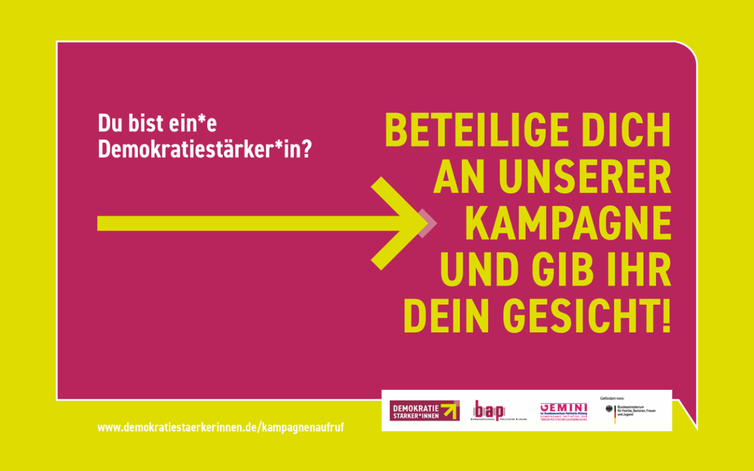 #starkfürdemokratie – Aufruf zur Kampagne “Demokratiestärker*innen”